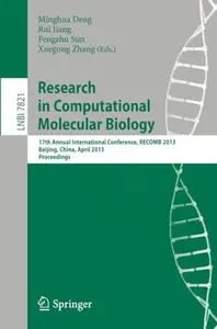 Research in Computational Molecular Biology 17th Annual International Conference, RECOMB 2013, Beijing, China, April 7–10, 201