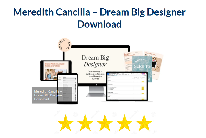 Meredith Cancilla – Dream Big Designer Download