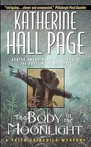 The Body in the Moonlight A Faith Fairchild Mystery