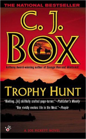 Trophy Hunt - C. J. Box