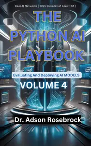 The Python AI Playbook 4 Evaluating And Deploying AI Models