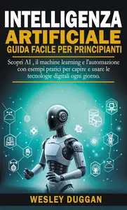 Intelligenza Artificiale guida facile per principianti