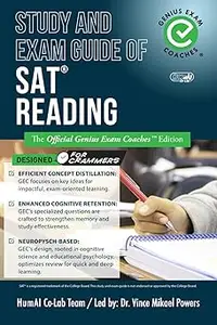 Study and Exam Guide for SAT Reading The Official Genius Exam Coaches Edition