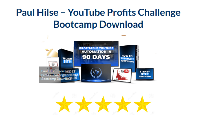 Paul Hilse – YouTube Profits Challenge Bootcamp Download