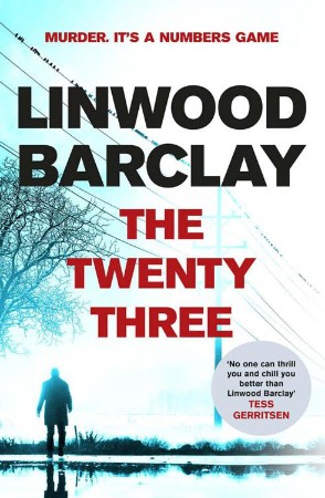 The Twenty-Three - Linwood Barclay