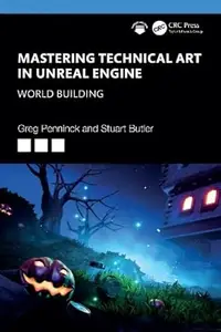 Mastering Technical Art in Unreal Engine