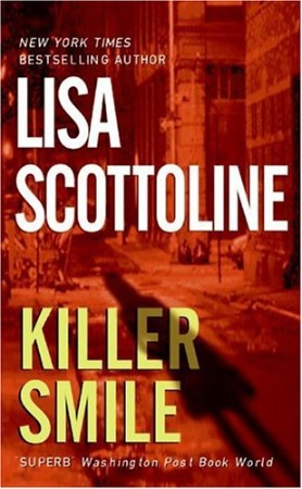 Killer Smile - Lisa Scottoline