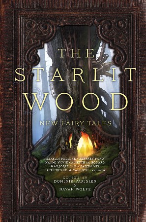 The Starlit Wood - Dominik Parisien