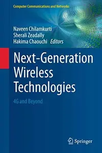 Next–Generation Wireless Technologies 4G and Beyond