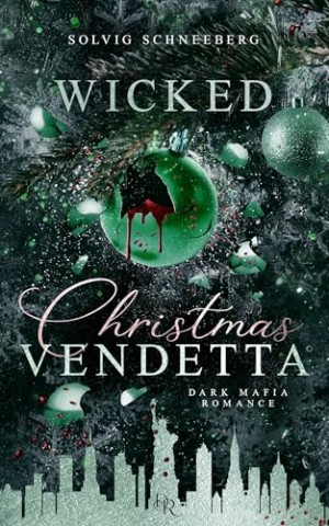 Cover: Solvig Schneeberg - Wicked Christmas Vendetta