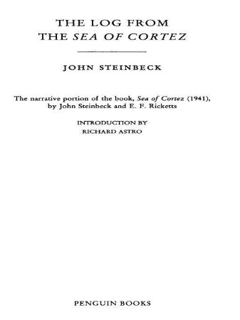 The Log from the Sea of Cortez - Steinbeck