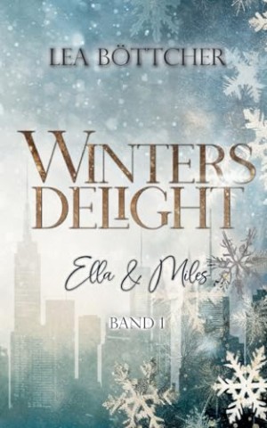 Cover: Lea B&ouml;ttcher - Winters Delight: Ella & Miles