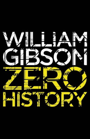 Zero History - Gibson