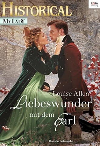 Cover: Louise Allen - Liebeswunder mit dem Earl