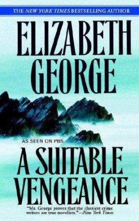 A Suitable Vengeance - Elizabeth George