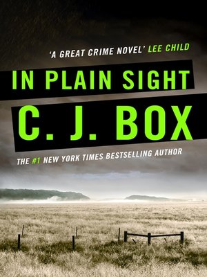 In Plain Sight - C. J. Box