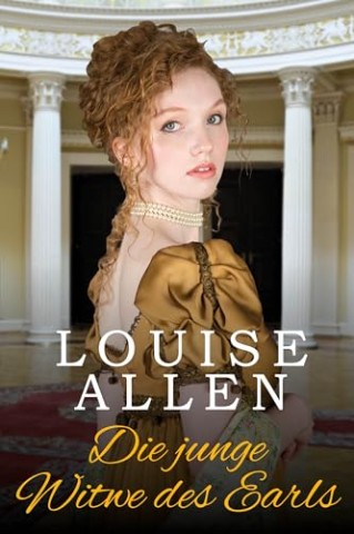 Cover: Louise Allen - Die junge Witwe des Earls