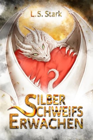 Cover: Lenya Sophie Stark - Silberschweifs Erwachen