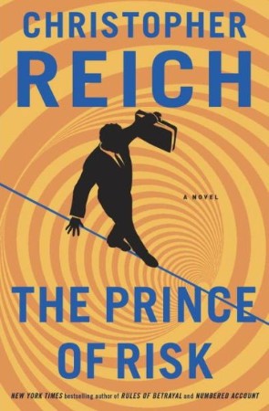 The Prince of Risk - Christopher Reich