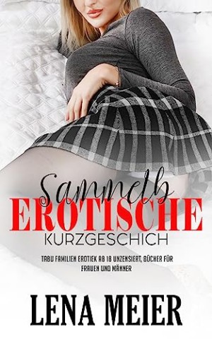 Lena Meier - Erotik Sammlung