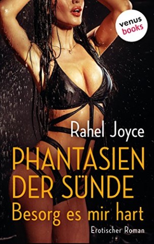 Cover: Joyce, Rahel - Phantasien der S&uuml;nde