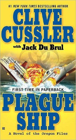 Plague Ship - Clive Cussler