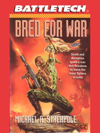 BattleTech Legends: Bred for War - Michael A. Stackpole