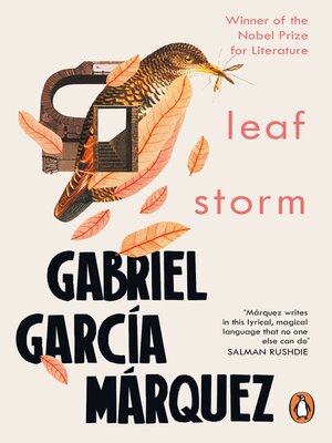 Leaf Storm - Gabriel Garcia Marquez