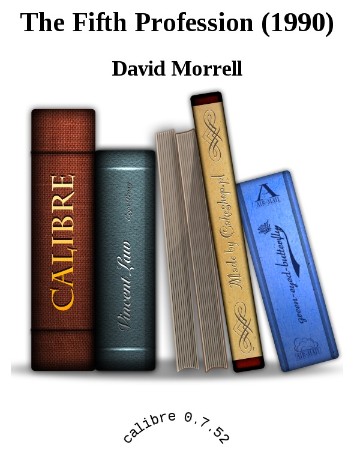 The Fifth Profession - David Morrell