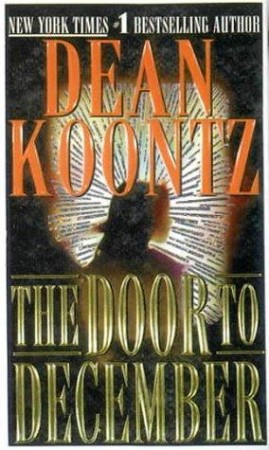 The Door to December - Koontz