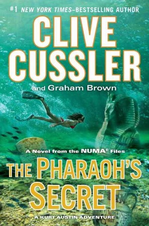 The Pharaoh's Secret - Clive Cussler