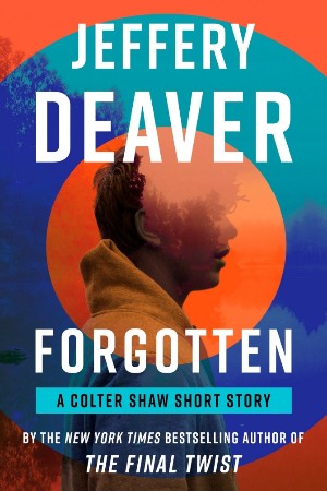 Forgotten - Jeffery Deaver