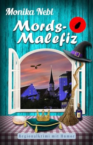Cover: Monika Nebl - Mords-Malefiz