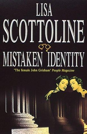 Mistaken Identity - Lisa Scottoline