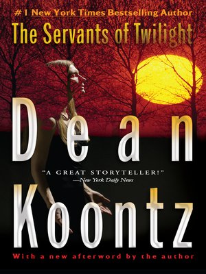 The Servants of Twilight - Dean Koontz