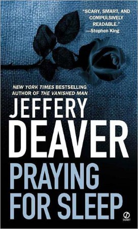 PRaying for Sleep - Jeffery Deaver