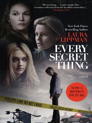 Every Secret Thing - Laura Lippman