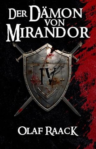 Cover: Olaf Raack - Der D&auml;mon von Mirandor (Neu)
