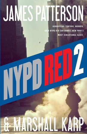 NYPD Red 2 - James Patterson