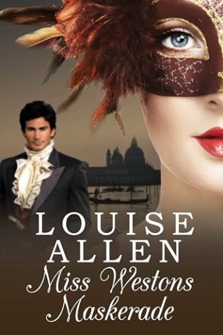 Cover: Louise Allen - Miss Westons Masquerade