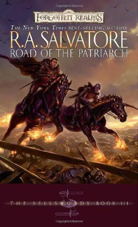 Road of the Patriarch - R.A. Salvatore