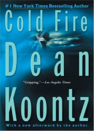 Cold Fire - Koontz