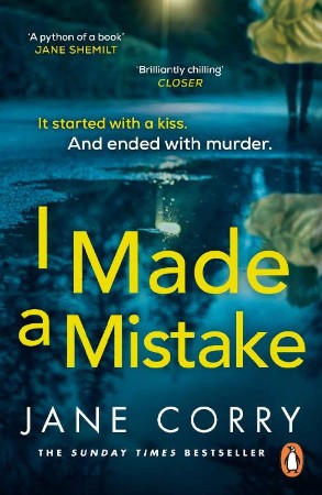 I Made a Mistake - Jane Corry