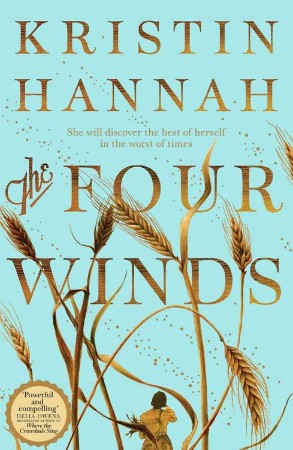 The Four Winds - Kristin Hannah