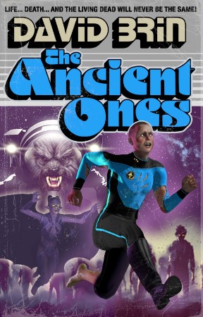 The Ancient Ones - David Brin