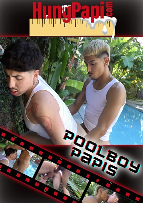 HungPapi - Poolboy Papis