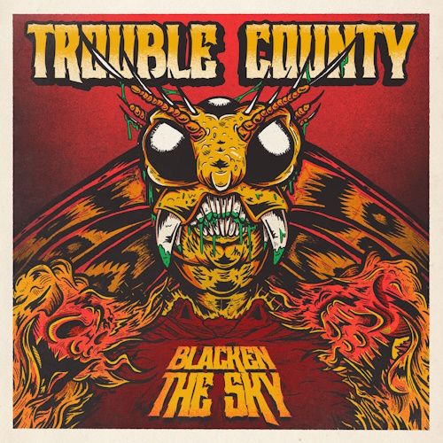 Trouble County - Blacken the Sky (2024) [WEB Release, 24bit/48kHz] FLAC