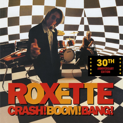 Roxette - Crash! Boom! Bang! (1994) [2CD | 30th Anniversary Edition 2024 | WEB Release, 24bit/44.1kHz] FLAC