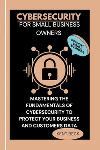 Cybersecurity for Small Business Owners