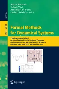 Formal Methods for Dynamical Systems 13th International School on Formal Methods for the Design of Computer, Communication, an